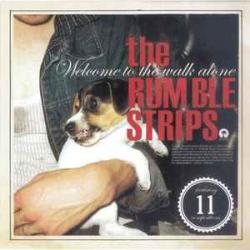 The Rumble Strips Welcome To The Walk Alone Фирменный CD The Rumble Strips Welcome To The Walk Alone Фирменный CD