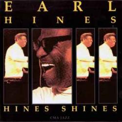 EARL HINES HINES SHINES Фирменный CD EARL HINES HINES SHINES Фирменный CD