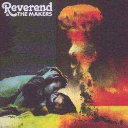 Reverend & The Makers A French Kiss In The Chaos Фирменный CD 
