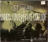 When Love & Hate Collide
