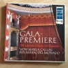 Gala Premiere, Die Schönsten Stimmen Der Gegenwart