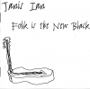 Folk Is The New Black
