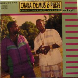 CHAKA DEMUS & PLIERS GAL WINE WINE WINE Фирменный CD CHAKA DEMUS & PLIERS GAL WINE WINE WINE Фирменный CD