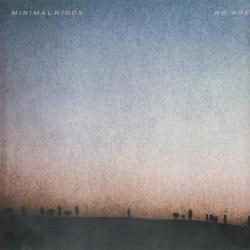 MINIMAL KIDDS NO AGE Фирменный CD MINIMAL KIDDS NO AGE Фирменный CD