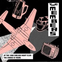 The Members At The 1980 Chelsea Night Club-The Choice Is Yours Фирменный CD The Members At The 1980 Chelsea Night Club-The Choice Is Yours Фирменный CD