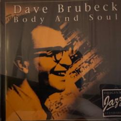 DAVE BRUBECK BODY AND SOUL Фирменный CD DAVE BRUBECK BODY AND SOUL Фирменный CD