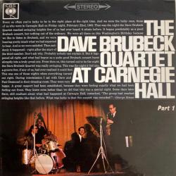 DAVE BRUBECK QUARTET At Carnegie Hall (Part 1) Виниловая пластинка 