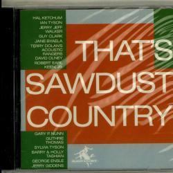 VARIOUS That's Sawdust Country - Vol. 1 Фирменный CD VARIOUS That's Sawdust Country - Vol. 1 Фирменный CD