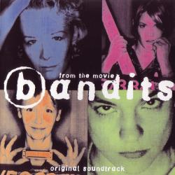 BANDITS BANDITS (ORIGINAL SOUNDTRACK) Фирменный CD BANDITS BANDITS (ORIGINAL SOUNDTRACK) Фирменный CD