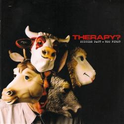 THERAPY? Suicide Pact - You First Фирменный CD THERAPY? Suicide Pact - You First Фирменный CD