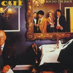 CAFÉ JACQUES Round The Back Виниловая пластинка CAFÉ JACQUES Round The Back Виниловая пластинка