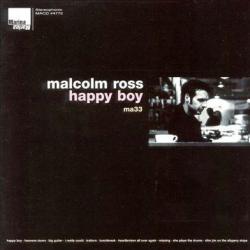 Malcolm Ross Happy Boy Фирменный CD Malcolm Ross Happy Boy Фирменный CD