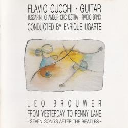 Flavio Cucchi Leo Brouwer - From Yesterday To Penny Lane Фирменный CD 