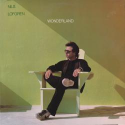 NILS LOFGREN WONDERLAND Виниловая пластинка NILS LOFGREN WONDERLAND Виниловая пластинка