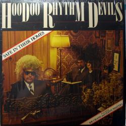 HOODOO RHYTHM DEVILS SAFE IN THEIR HOMES Виниловая пластинка HOODOO RHYTHM DEVILS SAFE IN THEIR HOMES Виниловая пластинка