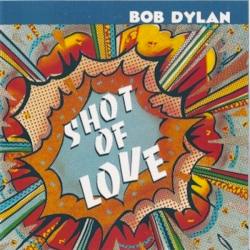 BOB DYLAN Shot Of Love Фирменный CD 