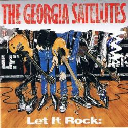 The Georgia Satellites Let It Rock: Best Of The Georgia Satellites Фирменный CD The Georgia Satellites Let It Rock: Best Of The Georgia Satellites Фирменный CD