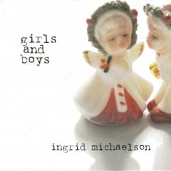 Ingrid Michaelson Girls And Boys Фирменный CD Ingrid Michaelson Girls And Boys Фирменный CD