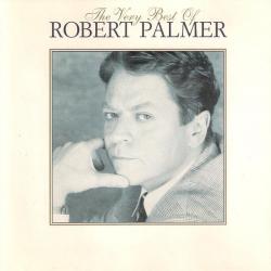 ROBERT PALMER The Very Best Of Robert Palmer Фирменный CD ROBERT PALMER The Very Best Of Robert Palmer Фирменный CD