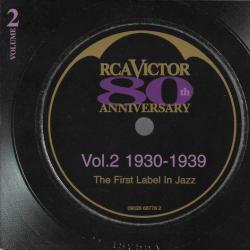 VARIOUS RCA Victor 80th Anniversary - The First Label In Jazz - Vol.2 1930-1939 Фирменный CD VARIOUS RCA Victor 80th Anniversary - The First Label In Jazz - Vol.2 1930-1939 Фирменный CD