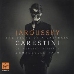 Jaroussky Carestini - The Story Of A Castrato Фирменный CD Jaroussky Carestini - The Story Of A Castrato Фирменный CD