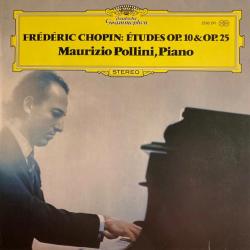 Chopin, Maurizio Pollini Études Op. 10 & Op. 25 Виниловая пластинка Chopin, Maurizio Pollini Études Op. 10 & Op. 25 Виниловая пластинка