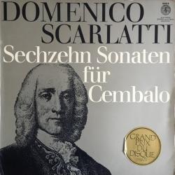 SCARLATTI Sechzehn Sonaten für Cembalo Виниловая пластинка SCARLATTI Sechzehn Sonaten für Cembalo Виниловая пластинка