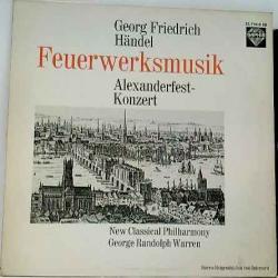 HANDEL Feuerwerksmusik / Alexanderfest-Konsert Виниловая пластинка HANDEL Feuerwerksmusik / Alexanderfest-Konsert Виниловая пластинка