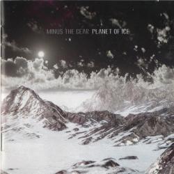 Minus The Bear Planet Of Ice Фирменный CD Minus The Bear Planet Of Ice Фирменный CD