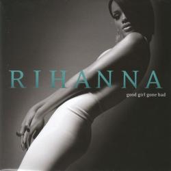 RIHANNA GOOD GIRL GONE BAD Фирменный CD RIHANNA GOOD GIRL GONE BAD Фирменный CD