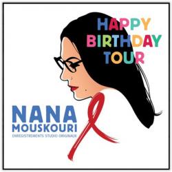 NANA MOUSKOURI Happy Birthday Tour Фирменный CD 