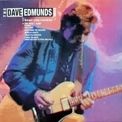DAVE EDMUNDS BAND I HEAR YOU ROCKIN' Виниловая пластинка DAVE EDMUNDS BAND I HEAR YOU ROCKIN' Виниловая пластинка