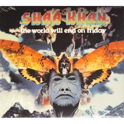Shaa Khan The World Will End On Friday Фирменный CD Shaa Khan The World Will End On Friday Фирменный CD