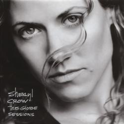 Sheryl Crow The Globe Sessions Фирменный CD Sheryl Crow The Globe Sessions Фирменный CD