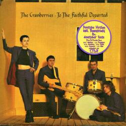 CRANBERRIES To The Faithful Departed Фирменный CD 
