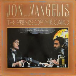 JON AND VANGELIS The Friends Of Mr. Cairo Виниловая пластинка JON AND VANGELIS The Friends Of Mr. Cairo Виниловая пластинка
