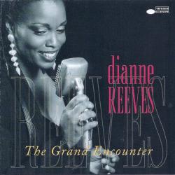 DIANNE REEVES The Grand Encounter Фирменный CD DIANNE REEVES The Grand Encounter Фирменный CD