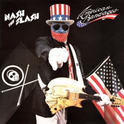 NASH THE SLASH AMERICAN BAND-AGES Виниловая пластинка NASH THE SLASH AMERICAN BAND-AGES Виниловая пластинка