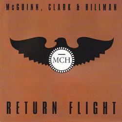 McGuinn, Clark & Hillman Return Flight Фирменный CD 