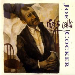 JOE COCKER NIGHT CALLS Фирменный CD JOE COCKER NIGHT CALLS Фирменный CD