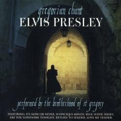 The Brotherhood Of St. Gregory Gregorian Chant - Elvis Presley Фирменный CD The Brotherhood Of St. Gregory Gregorian Chant - Elvis Presley Фирменный CD