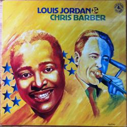 Louis Jordan & Chris Barber Louis Jordan & Chris Barber Виниловая пластинка 