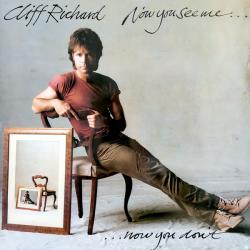 CLIFF RICHARD NOW YOU SEE ME, NOW YOU DON'T Виниловая пластинка 