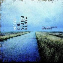 Martin Ehlers Trio Fatum Фирменный CD Martin Ehlers Trio Fatum Фирменный CD