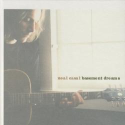 Neal Casal Basement Dreams Фирменный CD Neal Casal Basement Dreams Фирменный CD