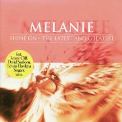 MELANIE Shine On - The Latest And Greatest Фирменный CD MELANIE Shine On - The Latest And Greatest Фирменный CD