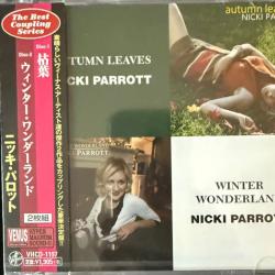 NICKI PARROTT AUTUMN LEAVES / WINTER WONDERLAND Фирменный CD NICKI PARROTT AUTUMN LEAVES / WINTER WONDERLAND Фирменный CD