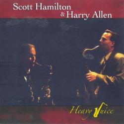 SCOTT HAMILTON & HARRY ALLEN HEAVY JUICE Фирменный CD SCOTT HAMILTON & HARRY ALLEN HEAVY JUICE Фирменный CD