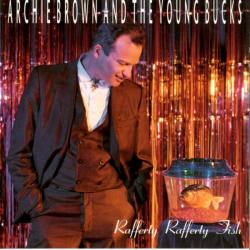 Archie Brown And The Young Bucks Rafferty Rafferty Fish Фирменный CD Archie Brown And The Young Bucks Rafferty Rafferty Fish Фирменный CD