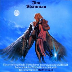 Jim Steinman Bad For Good Виниловая пластинка Jim Steinman Bad For Good Виниловая пластинка